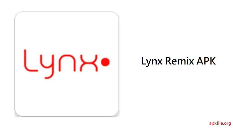 Lynx Remix