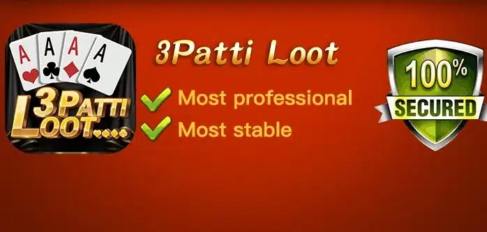 Teen Patti Loot